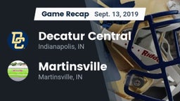 Recap: Decatur Central  vs. Martinsville  2019