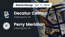 Recap: Decatur Central  vs. Perry Meridian  2019