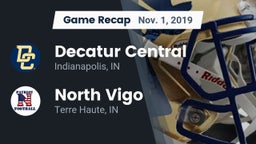 Recap: Decatur Central  vs. North Vigo  2019