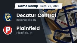 Recap: Decatur Central  vs. Plainfield  2023