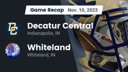Recap: Decatur Central  vs. Whiteland  2023