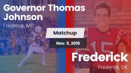 Matchup: Gov Thomas Johnson vs. Frederick  2016