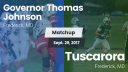 Matchup: Gov Thomas Johnson vs. Tuscarora  2017
