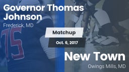 Matchup: Gov Thomas Johnson vs. New Town  2017