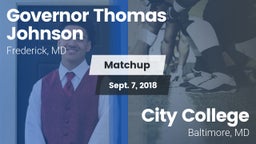 Matchup: Gov Thomas Johnson vs. City College  2018
