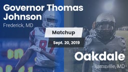 Matchup: Gov Thomas Johnson vs. Oakdale  2019