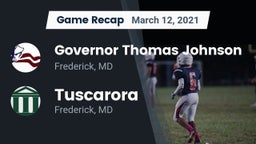 Recap: Governor Thomas Johnson  vs. Tuscarora  2021