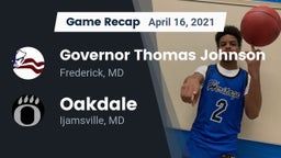 Recap: Governor Thomas Johnson  vs. Oakdale  2021