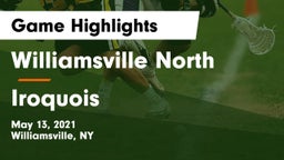 Williamsville North  vs Iroquois  Game Highlights - May 13, 2021