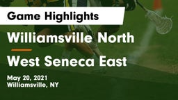 Williamsville North  vs West Seneca East  Game Highlights - May 20, 2021