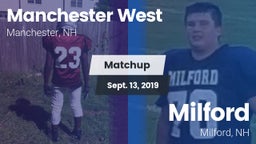 Matchup: Manchester West vs. Milford  2019