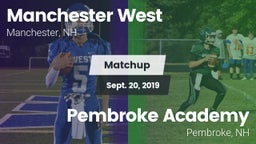 Matchup: Manchester West vs. Pembroke Academy 2019