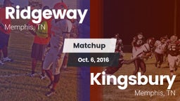 Matchup: Ridgeway vs. Kingsbury  2016