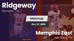 Matchup: Ridgeway vs. Memphis East  2016