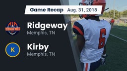 Recap: Ridgeway  vs. Kirby  2018
