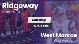 Matchup: Ridgeway vs. West Monroe  2019