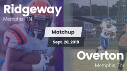 Matchup: Ridgeway vs. Overton  2019
