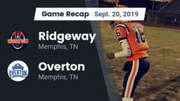 Recap: Ridgeway  vs. Overton  2019