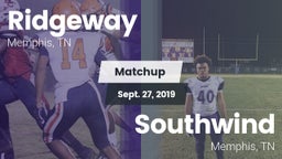 Matchup: Ridgeway vs. Southwind  2019