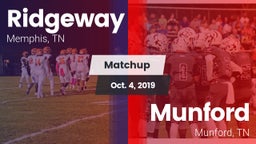 Matchup: Ridgeway vs. Munford  2019
