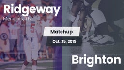 Matchup: Ridgeway vs. Brighton  2019