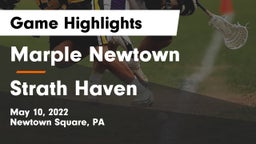 Marple Newtown  vs Strath Haven  Game Highlights - May 10, 2022