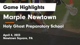 Marple Newtown  vs Holy Ghost Preparatory School Game Highlights - April 4, 2023