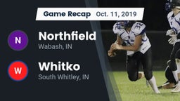 Recap: Northfield  vs. Whitko  2019