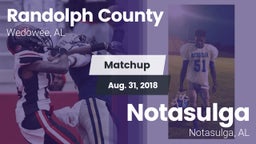 Matchup: Randolph County vs. Notasulga  2018