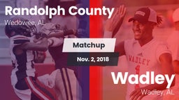 Matchup: Randolph County vs. Wadley  2018