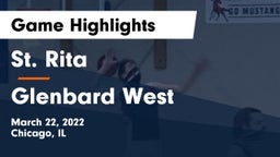St. Rita  vs Glenbard West  Game Highlights - March 22, 2022