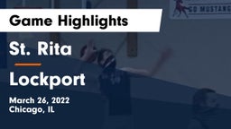 St. Rita  vs Lockport Game Highlights - March 26, 2022