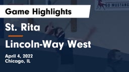 St. Rita  vs Lincoln-Way West  Game Highlights - April 4, 2022