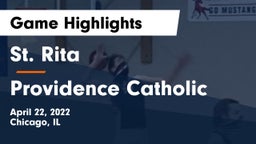 St. Rita  vs Providence Catholic  Game Highlights - April 22, 2022