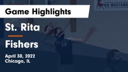 St. Rita  vs Fishers  Game Highlights - April 30, 2022