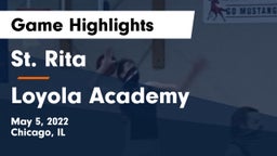 St. Rita  vs Loyola Academy  Game Highlights - May 5, 2022