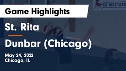 St. Rita  vs Dunbar (Chicago) Game Highlights - May 24, 2022