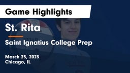 St. Rita  vs Saint Ignatius College Prep Game Highlights - March 25, 2023