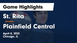 St. Rita  vs Plainfield Central  Game Highlights - April 8, 2023