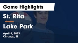 St. Rita  vs Lake Park  Game Highlights - April 8, 2023