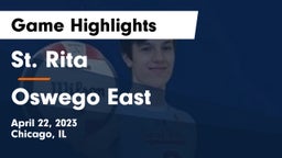 St. Rita  vs Oswego East  Game Highlights - April 22, 2023