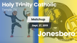 Matchup: Holy Trinity Catholi vs. Jonesboro  2019