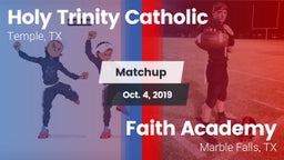 Matchup: Holy Trinity Catholi vs. Faith Academy 2019