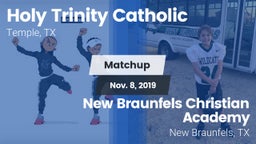 Matchup: Holy Trinity Catholi vs. New Braunfels Christian Academy 2019