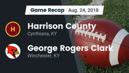 Recap: Harrison County  vs. George Rogers Clark  2018