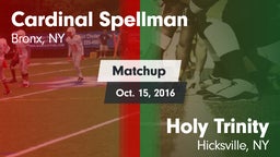Matchup: Cardinal Spellman vs. Holy Trinity  2016