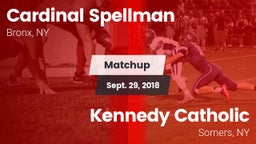 Matchup: Cardinal Spellman vs. Kennedy Catholic  2018