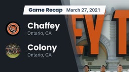 Recap: Chaffey  vs. Colony  2021