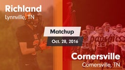 Matchup: Richland vs. Cornersville  2016