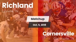 Matchup: Richland vs. Cornersville  2018
